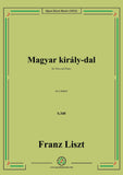 Liszt-Magyar kiraly-dal,S.340,in e minor,for Voice and Piano
