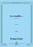 Liszt-Le crucifix I,S.342,in c minor,for Voice and Piano