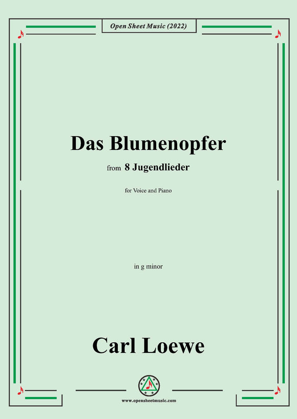 Loewe-Das Blumenopfer