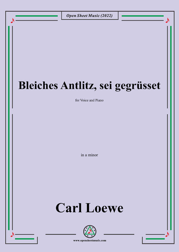 Loewe-Bleiches Antlitz, sei gegrusset