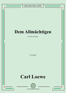 Loewe-Dem Allmachtigen