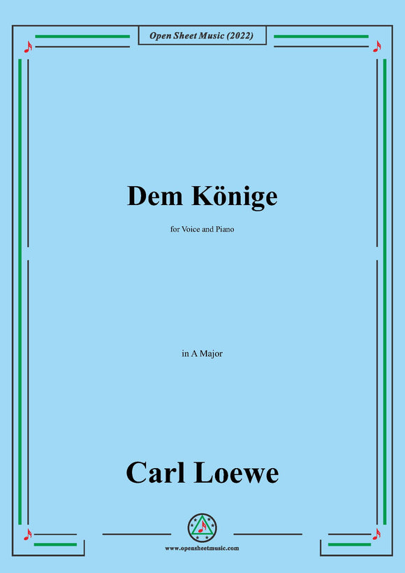 Loewe-Dem Konige