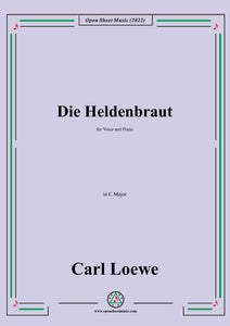 Loewe-Die Heldenbraut