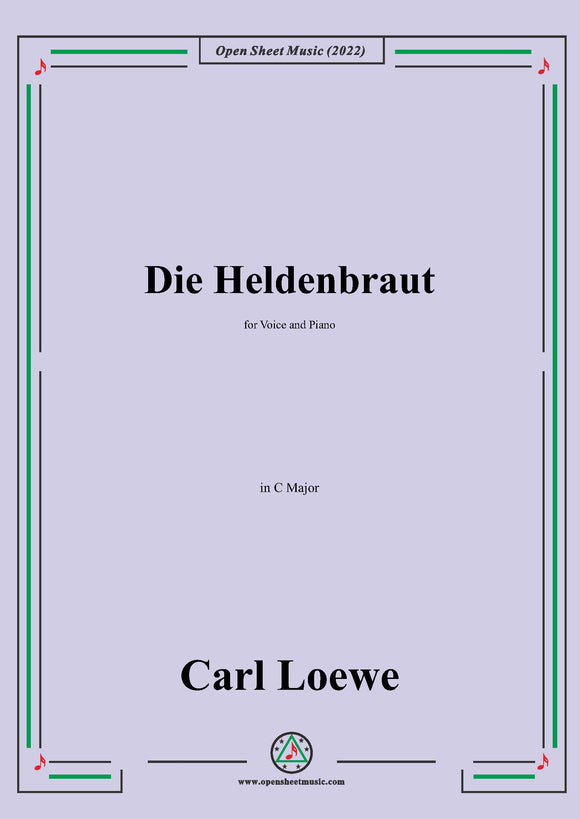 Loewe-Die Heldenbraut