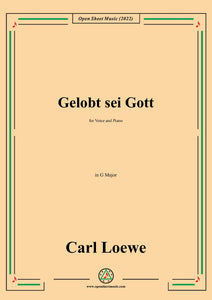 Loewe-Gelobt sei Gott