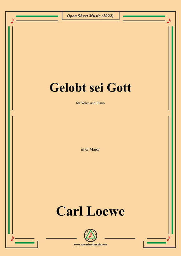 Loewe-Gelobt sei Gott