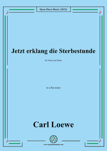 Loewe-Jetzt erklang die Sterbestunde