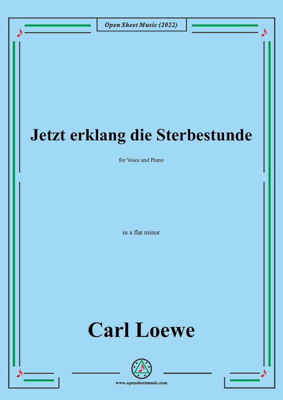 Loewe-Jetzt erklang die Sterbestunde