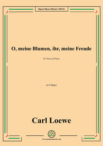 Loewe-O,meine Blumen,ihr,meine Freude