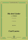 Loewe-Die drei Lieder,in f sharp minor,Op.3 No.3