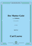 Loewe-Der Mutter Geist,in d minor,Op.8 No.2