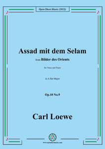 Loewe-Assad mit dem Selam,in A flat Major,Op.10 No.9