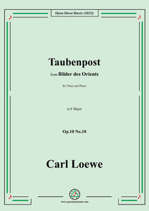 Loewe-Taubenpost,in F Major,Op.10 No.10