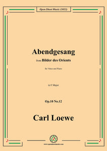 Loewe-Abendgesang,in F Major,Op.10 No.12