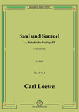 Loewe-Saul und Samuel,in e minor,Op.14 No.1