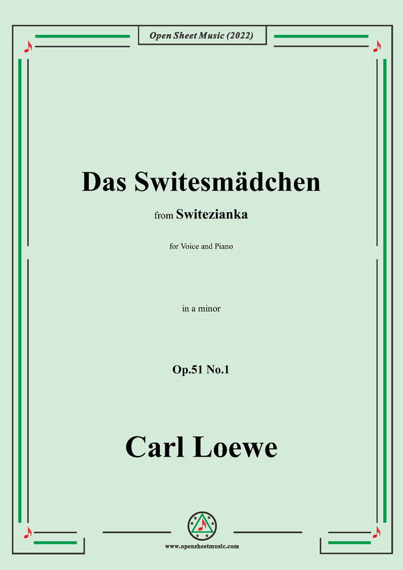Loewe-Das Switesmädchen,in a minor,Op.51 No.1