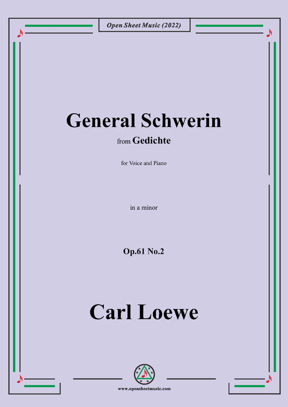 Loewe-General Schwerin,in a minor,Op.61 No.2