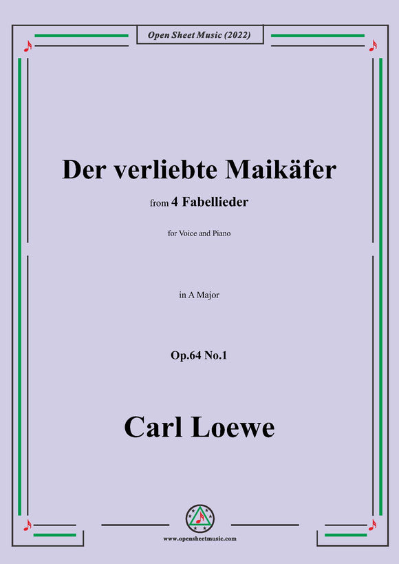 Loewe-Der verliebte Maikäfer,in A Major,Op.64 No.1