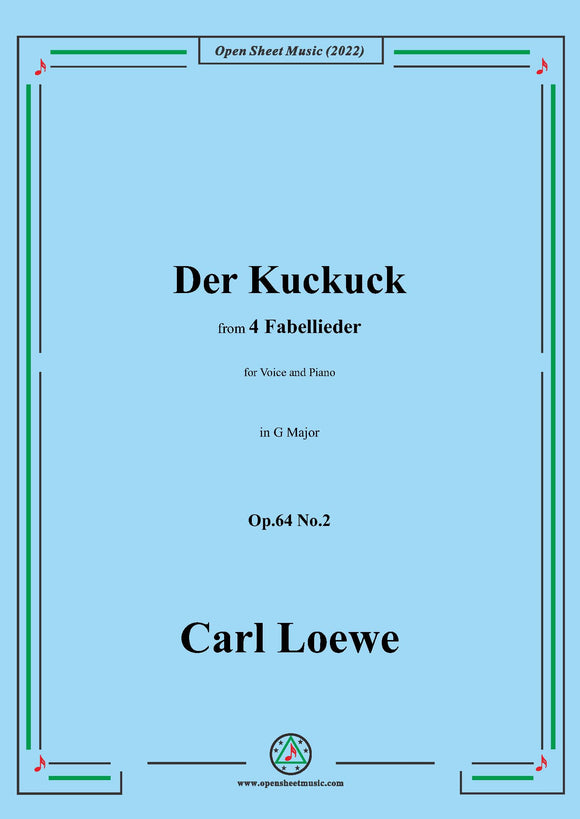 Loewe-Der Kuckuck,in G Major,Op.64 No.2