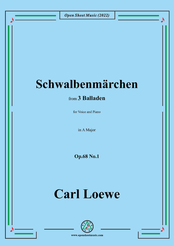 Loewe-Schwalbenmarchen,in A Major,Op.68 No.1