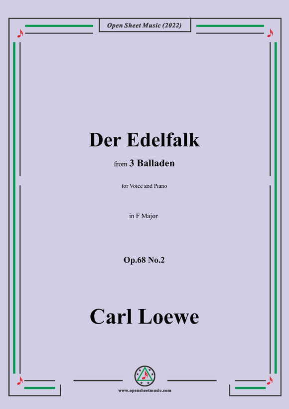 Loewe-Der Edelfalk,in F Major,Op.68 No.2
