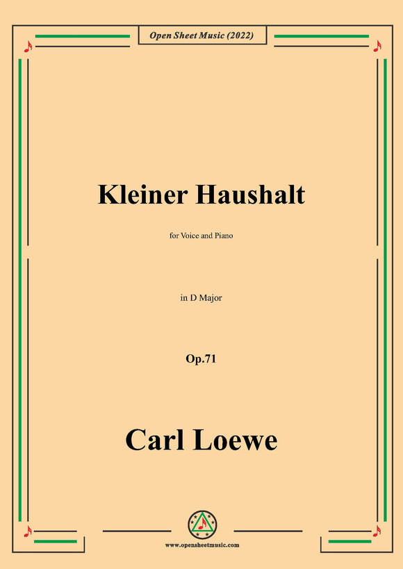 Loewe-Kleiner Haushalt,in D Major,Op.71