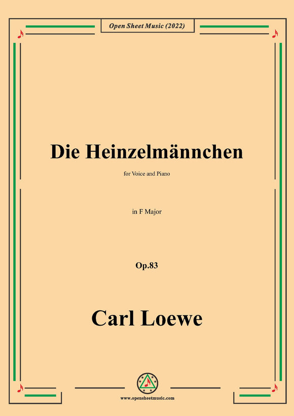 Loewe-Die Heinzelmännchen,in F Major,Op.83
