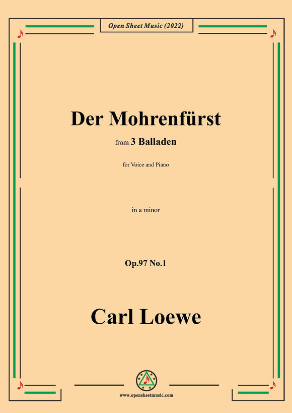 Loewe-Der Mohrenfürst,in a minor,Op.97 No.1