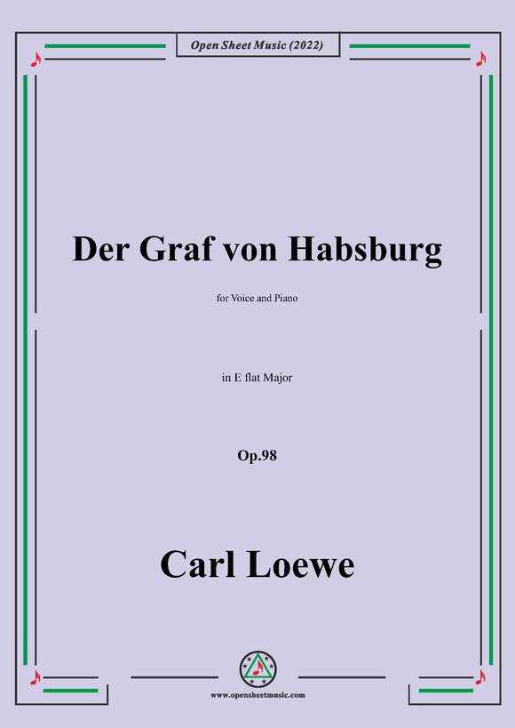 Loewe-Der Graf von Habsburg,in E flat Major,Op.98