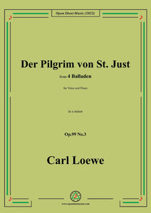 Loewe-Der Pilgrim von St. Just,in e minor,Op.99 No.3