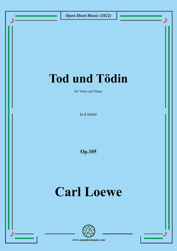 Loewe-Tod und Tödin,in d minor,Op.105