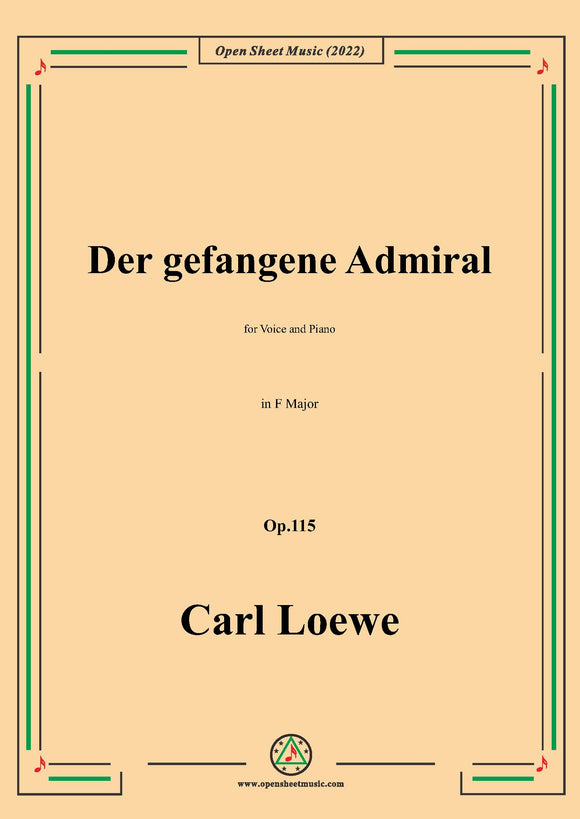 Loewe-Der gefangene Admiral,in F Major,Op.115