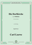 Loewe-Die Dorfkirche,in D flat Major,Op.116 No.1