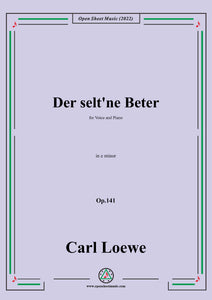 Loewe-Der selt'ne Beter