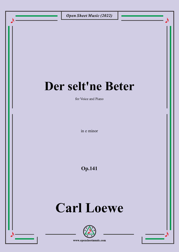 Loewe-Der selt'ne Beter