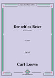 Loewe-Der selt'ne Beter