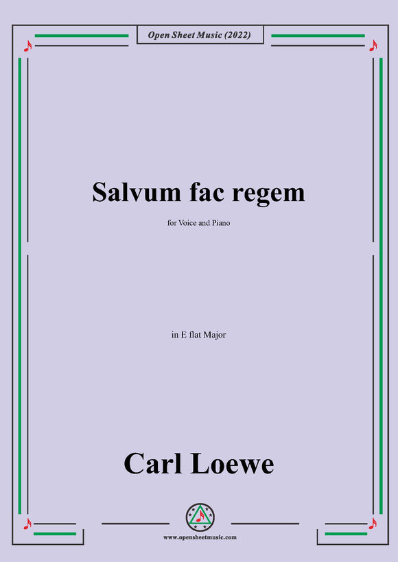 Loewe-Salvum fac regem