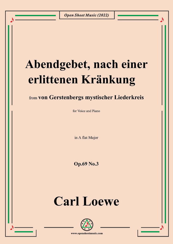 Loewe-Abendgebet,nach einer erlittenen Kränkung,Op.69 No.3