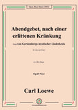 Loewe-Abendgebet,nach einer erlittenen Kränkung,Op.69 No.3