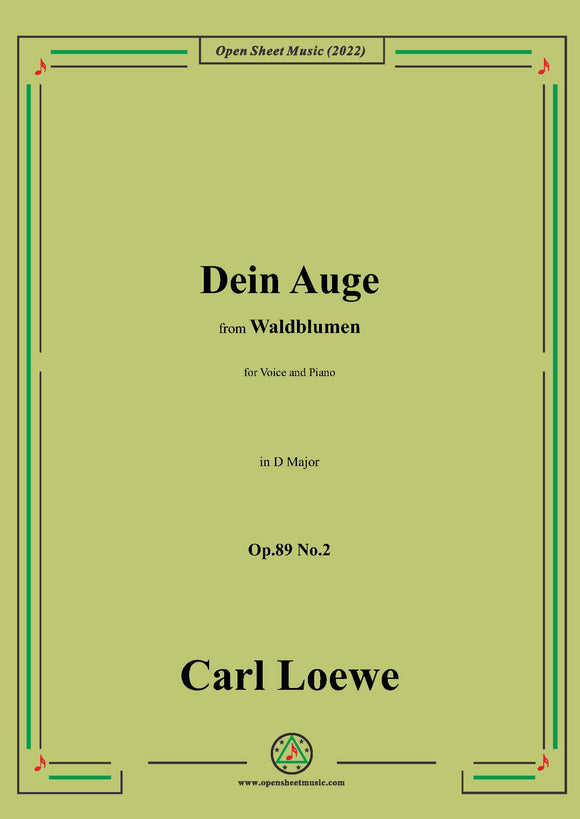 Loewe-Dein Auge,Op.89 No.2