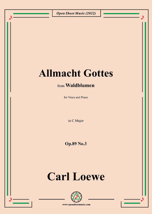 Loewe-Allmacht Gottes,Op.89 No.3