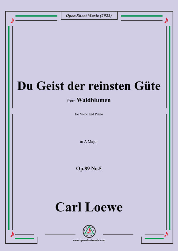 Loewe-Du Geist der reinsten Güte,Op.89 No.5