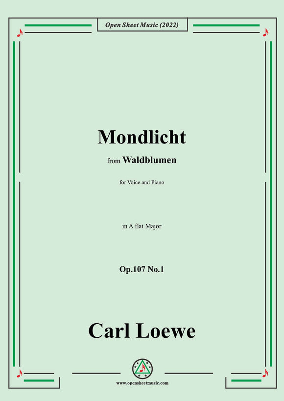 Loewe-Mondlicht,Op.107 No.1