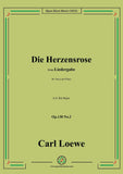 Loewe-Die Herzensrose,Op.130 No.2