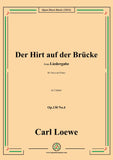 Loewe-Der Hirt auf der Brücke,Op.130 No.4