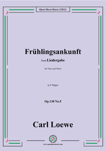Loewe-Frühlingsankunft,Op.130 No.5