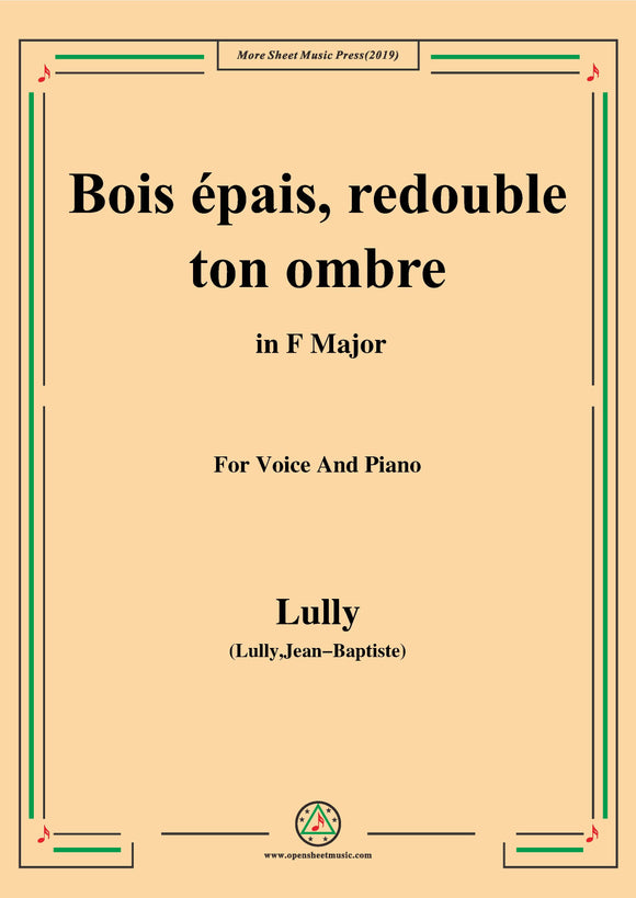 Lully-Bois épais,redouble ton ombre,from 'Amadis'