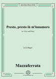 Mazzaferrata-Presto presto io minnamoro,in G Major,for Voice and Piano