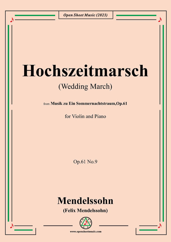 Mendelssohn-Hochszeitmarsch(Wedding March),Op.61 No.9