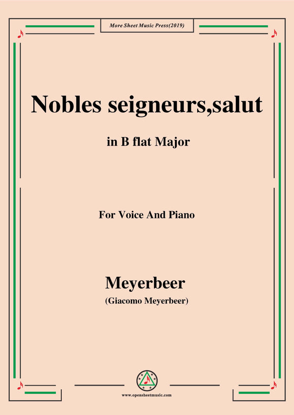 Meyerbeer-Nobles seigneurs,salut